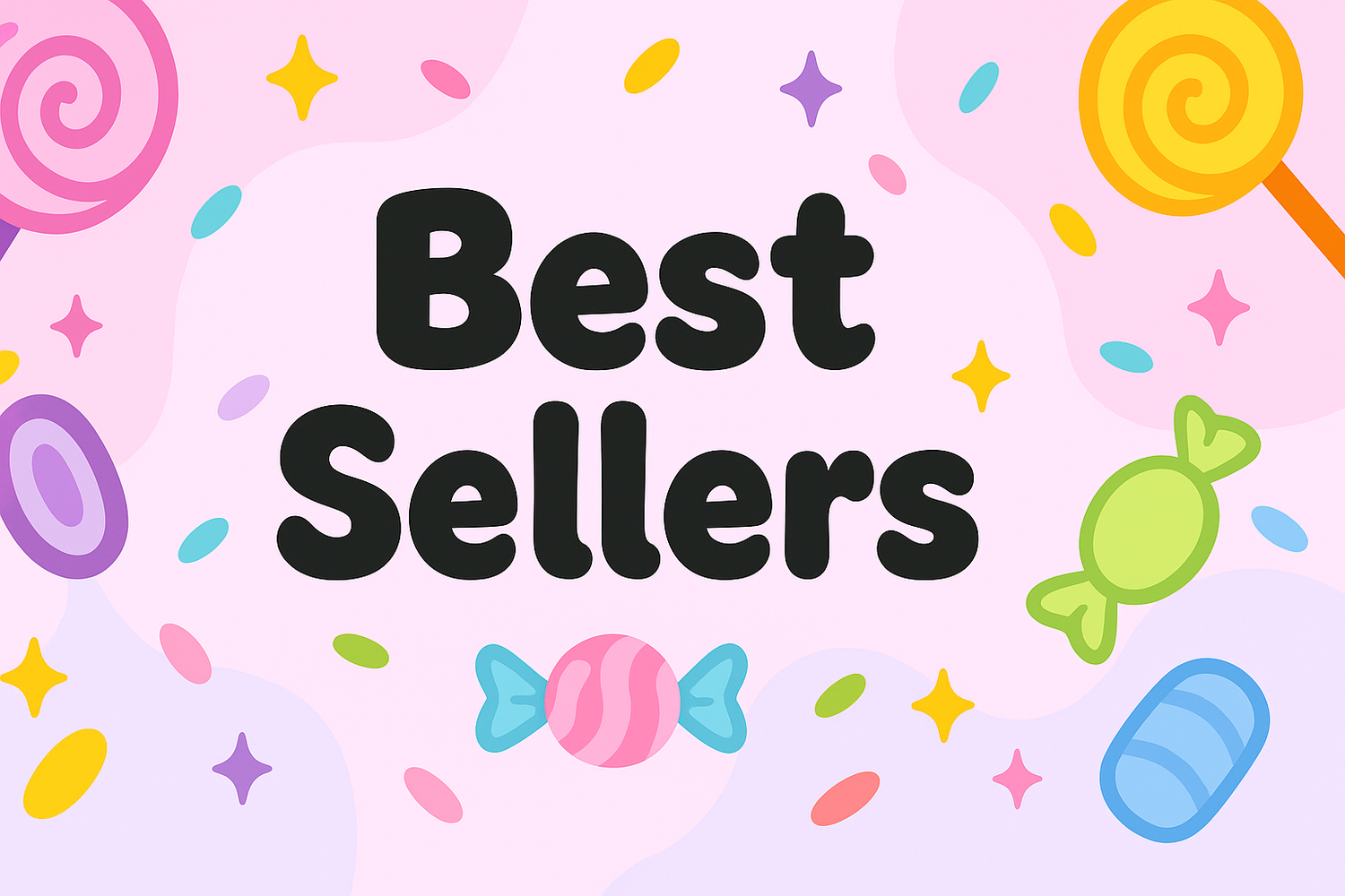 Best Sellers 🍭